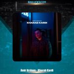 دانلود آهنگ امیر آرشام خراب کردی