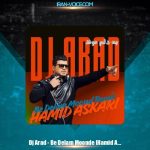 دانلود ریمیکس دیجی آراد به دلم مونده (حمید عسکری)