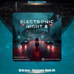 دانلود ریمیکس دیجی آرسس الکترونیک نایت 8