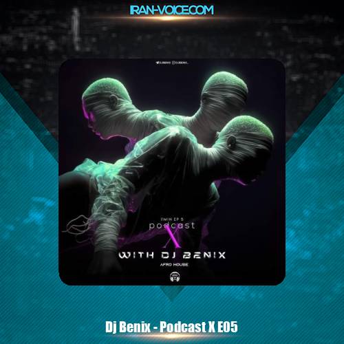 دانلود پادکست دیجی بنیکس پادکست ایکس 5