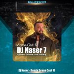 دانلود پادکست دیجی ناصر سون کست 18