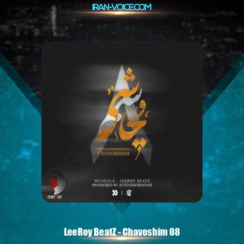 دانلود پادکست لیروی بیتز چاوشیسم 8