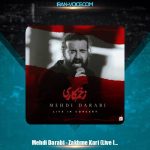 دانلود آهنگ مهدی دارابی زخم کاری (اجرای زنده)