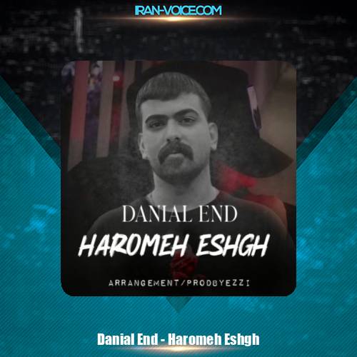 دانلود آهنگ دانیال اند حرومه عشق