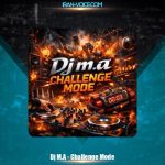 دانلود آهنگ Dj M.A Challenge Mode (ریمیکس)
