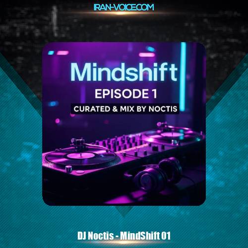 دانلود پادکست دیجی ناکتیس پادکست MindShift 01