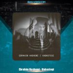 دانلود آهنگ ابراهیم هاشمی وابستگی