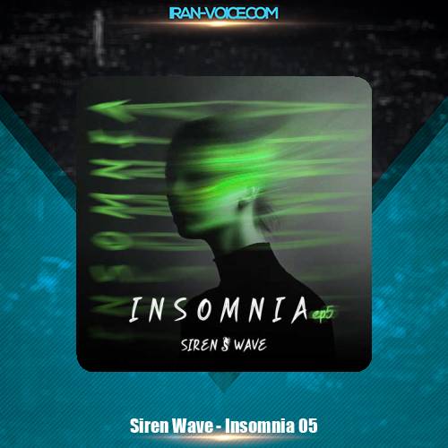 دانلود پادکست Siren Wave Insomnia 05 (بیخوابی)